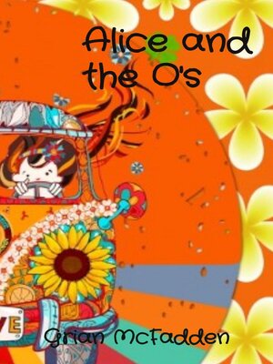 cover image of Alice and the O's